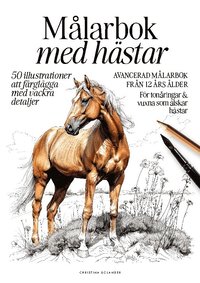 bokomslag Målarbok med hästar : 50 detaljerade illustrationer för hästälskare