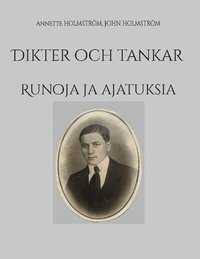 bokomslag Dikter och tankar : Runoja ja ajatuksia