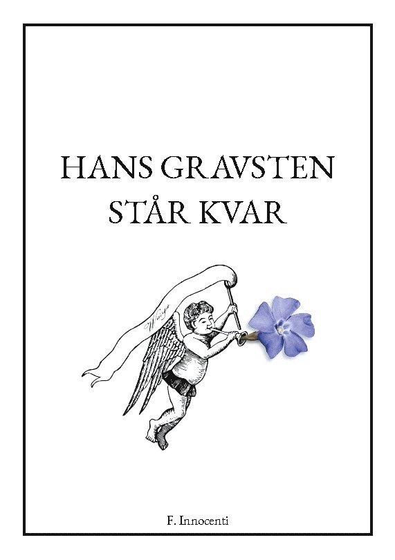 Hans gravsten står kvar 1