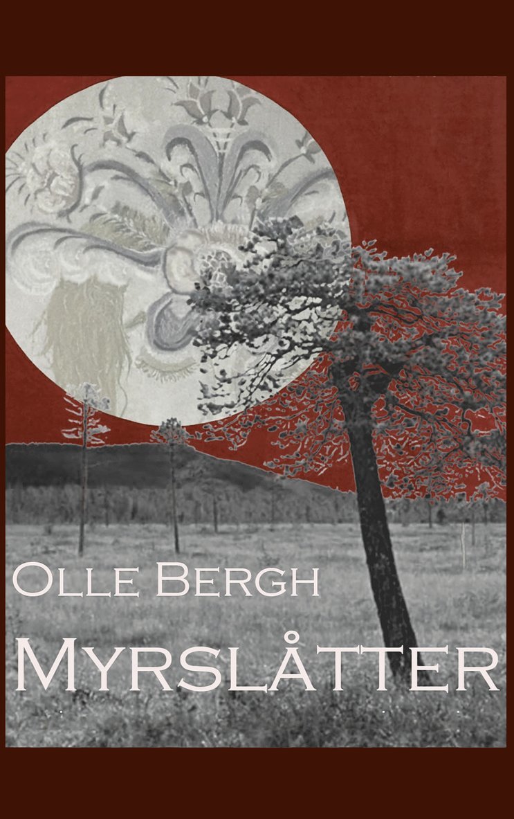 Olle Bergh - Myrslåtter, Häftad