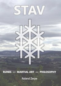 bokomslag Stav: Runes, Martial Art, Philosophy