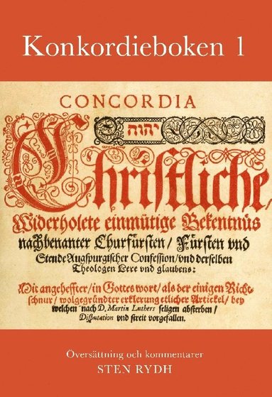 bokomslag Konkordieboken 1 : De lutherska bekännelseskrifterna