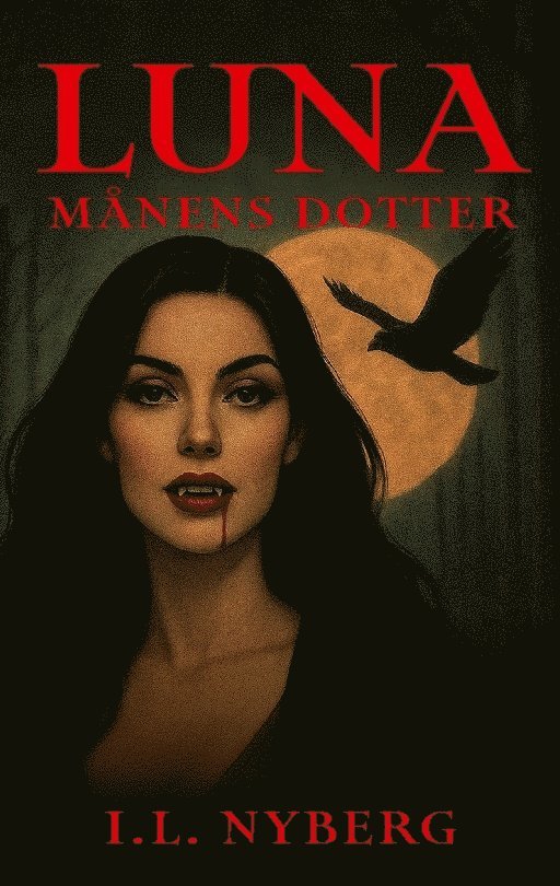 I. L. Nyberg, I.L. Nyberg - Luna - Månens Dotter, Häftad