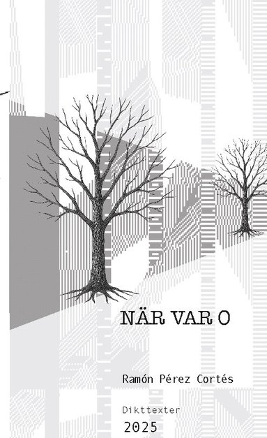bokomslag Närvaro : dikttexter 2025