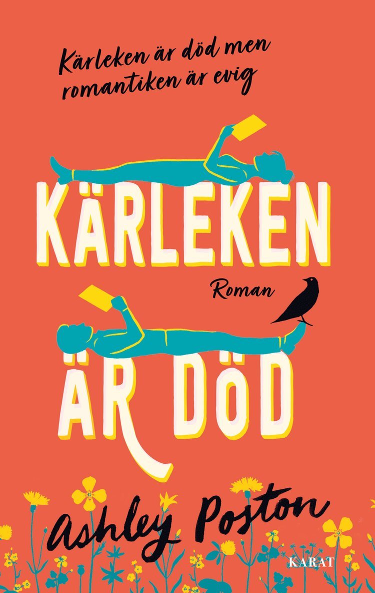 Ashley Poston - Kärleken är död, Inbunden