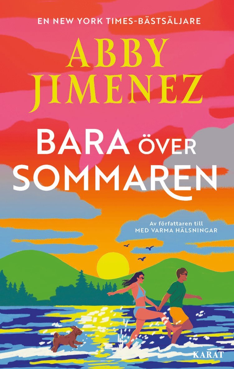 Bara över sommaren 1