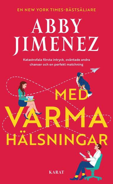 Abby Jimenez - Med varma hälsningar, Pocket