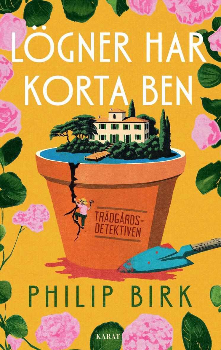 Philip Birk - Lögner har korta ben, Inbunden