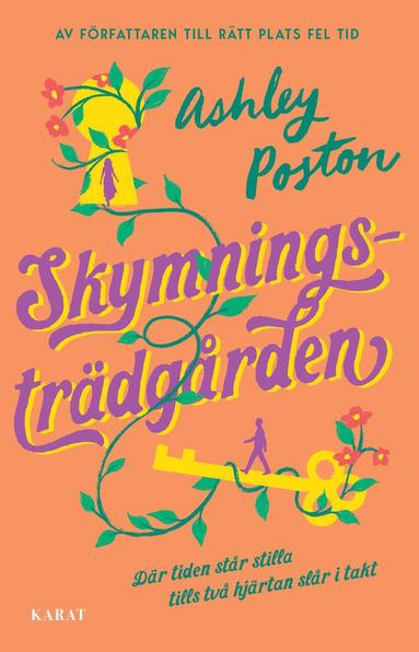 Ashley Poston - Skymningsträdgården, Häftad