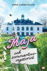 bokomslag Maja och sommarlovsmysteriet