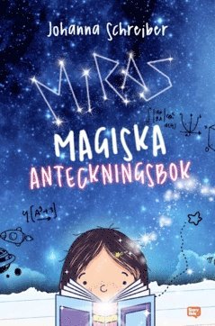 Johanna Schreiber - Miras magiska anteckningsbok, Häftad