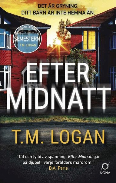 T.M. Logan - Efter midnatt, Inbunden