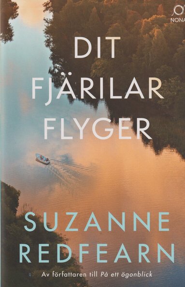 Suzanne Redfearn - Dit fjärilar flyger, Inbunden