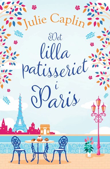 Julie Caplin - Det lilla patisseriet i Paris, Pocket
