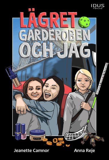 Jeanette Camnor - Lägret, garderoben och jag, Inbunden