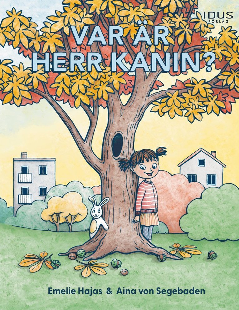 Emelie Hajas - Var är Herr Kanin?, Inbunden