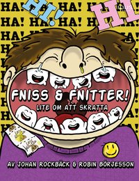 bokomslag Fniss & fnitter! Lite om att skratta