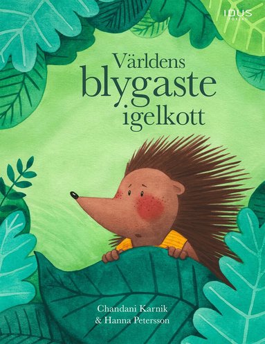 Chandani Karnik - Världens blygaste igelkott, Inbunden