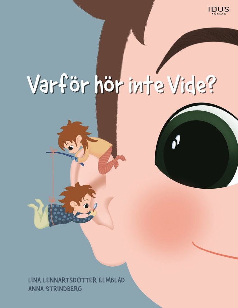 Varför hör inte Vide? 1