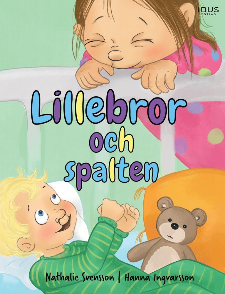 Nathalie Svensson - Lillebror och spalten, Inbunden
