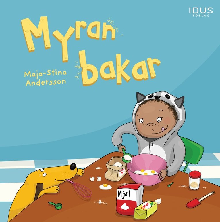 Maja-Stina Andersson - Myran bakar, Inbunden