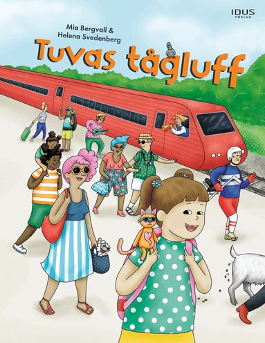 Mia Bergvall - Tuvas tågluff, Inbunden