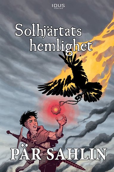 Pär Sahlin - Solhjärtats hemlighet, Häftad