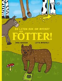 bokomslag En liten bok om mycket fötter!