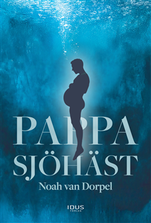 Noah van Dorpel - Pappa sjöhäst, Häftad