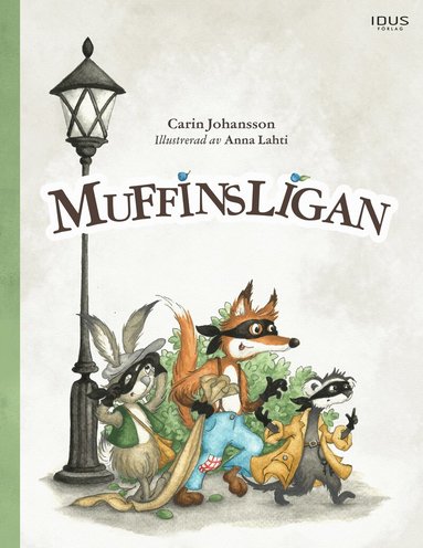 Carin Johansson - Muffinsligan, Inbunden