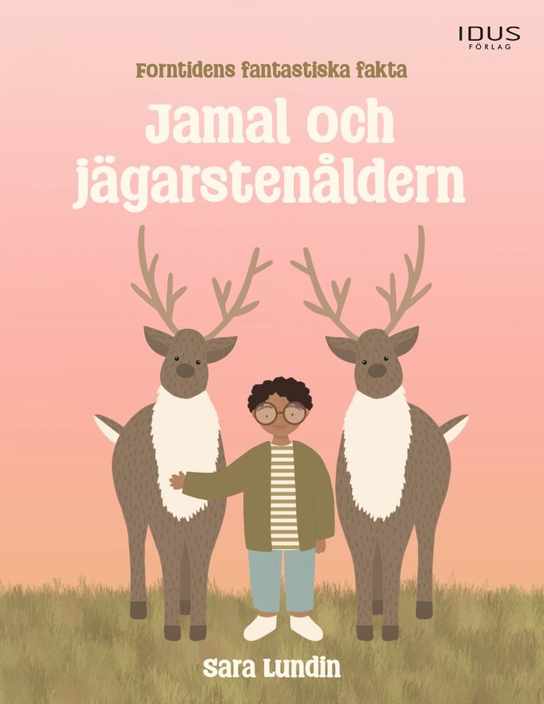 Jamal och jägarstenåldern 1