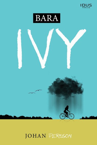 Johan Persson - Bara Ivy, Inbunden