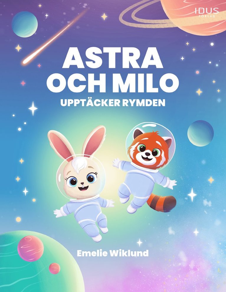 Astra och Milo upptäcker rymden