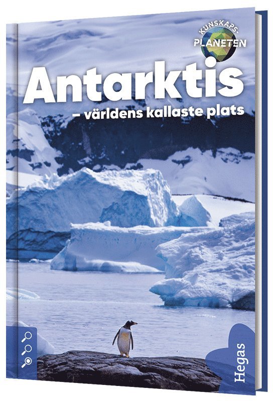 Antarktis - världens kallaste plats 1