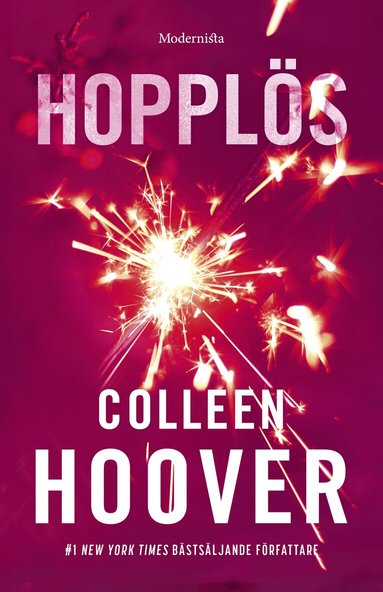 Colleen Hoover - Hopplös, Inbunden