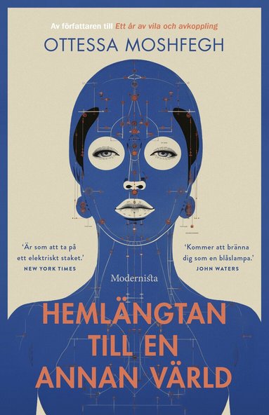 Ottessa Moshfegh - Hemlängtan till en annan värld, Inbunden