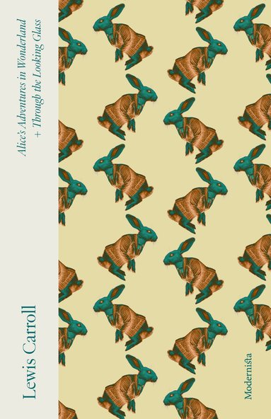 Lewis Carroll - Alice's Adventures in Wonderland & Through the Looking-Glass, Inbunden