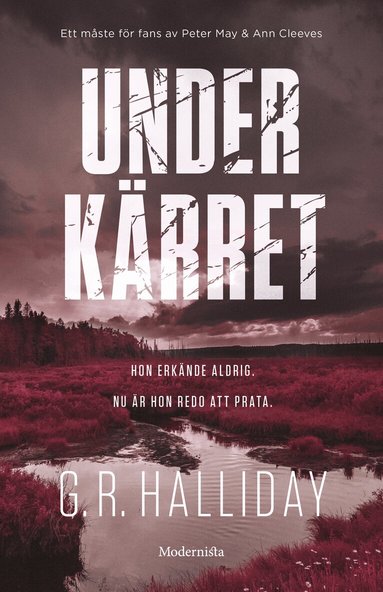 G. R. Halliday - Under kärret, Inbunden