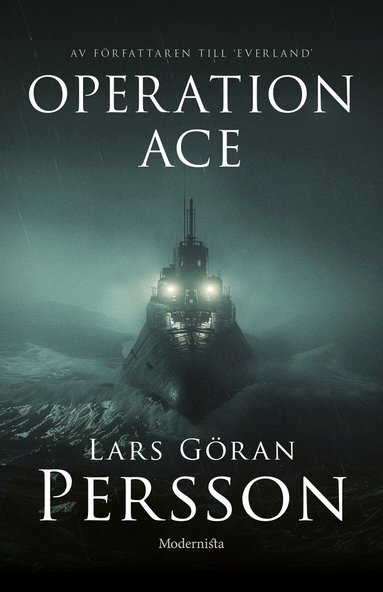 Lars Göran Persson - Operation ACE, Inbunden