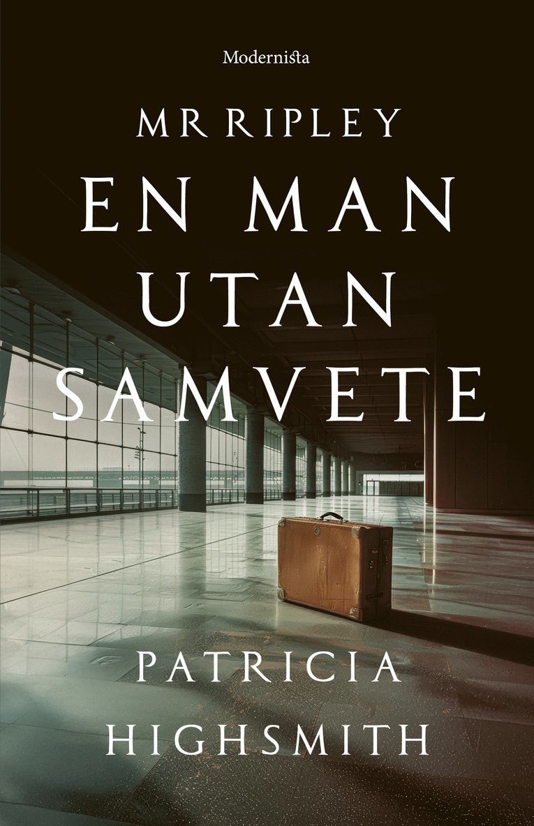 Patricia Highsmith - En man utan samvete, Inbunden