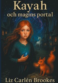 bokomslag Kayah och magins portal
