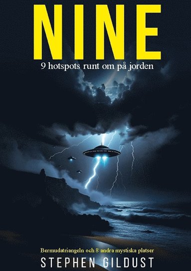 bokomslag Nine : nio hotspots runt om på jorden