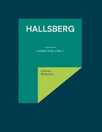 bokomslag Hallsberg : Närkes Pärla del 2