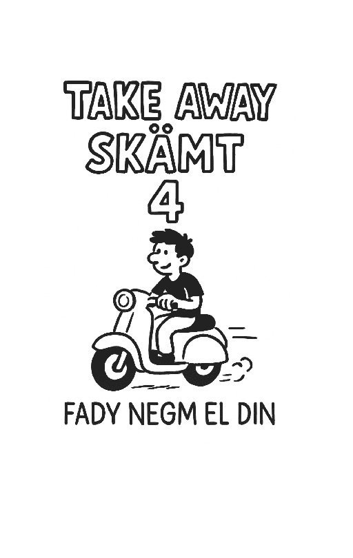 Fady Negm El Din - Take away skämt 4, Häftad