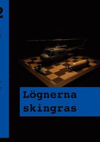 bokomslag Lögnerna skingras : Andra boken om Frank