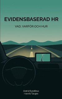 bokomslag Evidensbaserad HR: Vad, varför och hur