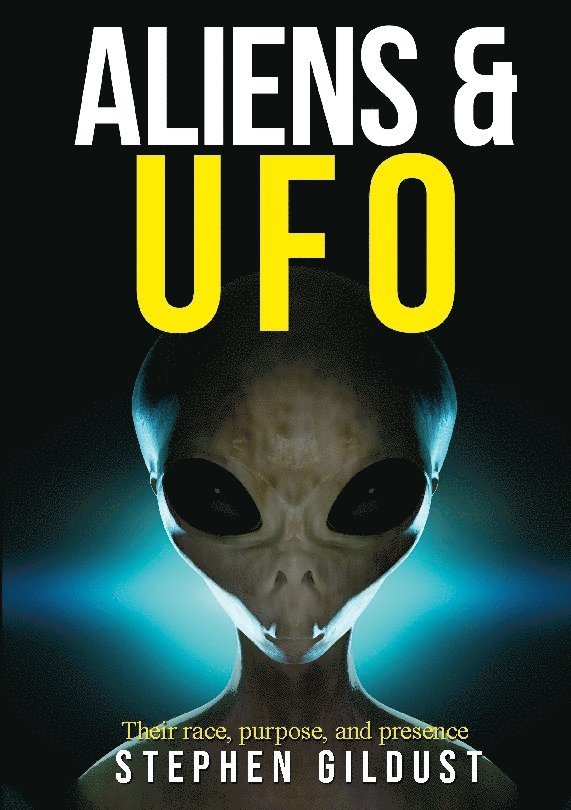 Aliens & UFO: Their race, purpose, and presence