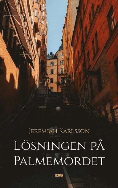 bokomslag Lösningen på Palmemordet