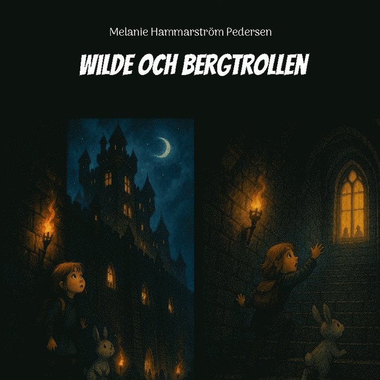 Wilde och bergtrollen