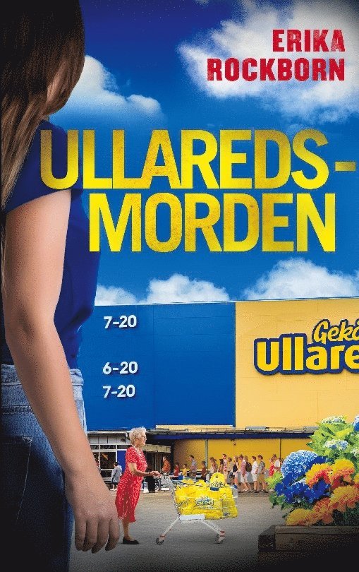 Erika Rockborn - Ullaredsmorden, Häftad